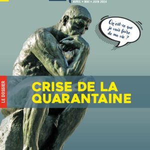 Dossier Revue Reflets n° 51 la crise de la quanrantaine